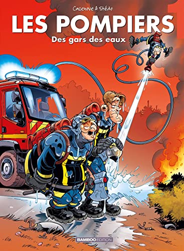 Les Pompiers - tome 01: Des gars des eaux
